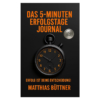 Das 5-Minuten-Erfolgstage-Journal
