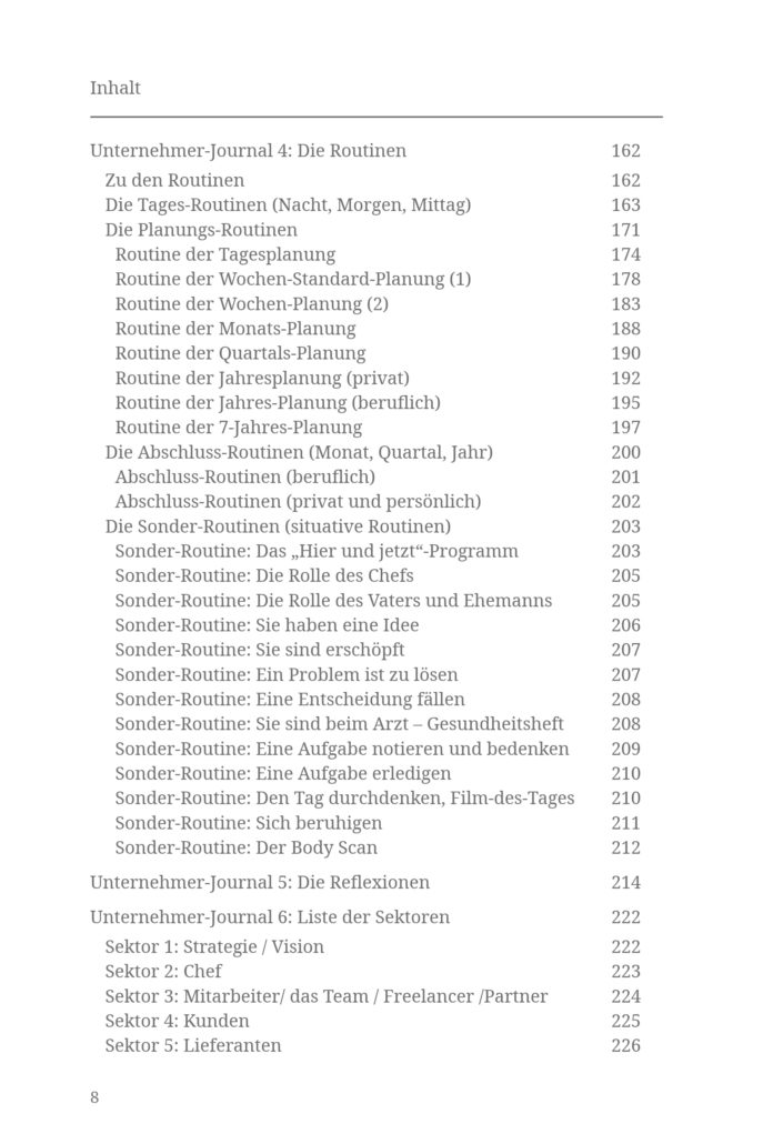 Selbstführung für Unternehmer
Gliederung zum Buch: Erfolg durch Selbstführung 1 In 10 Minuten zu Erfolg, Ruhe und Gelassenheit