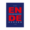 X47 Terminplaner Fachliteratur ENDE Entscheidungsorientiert denken